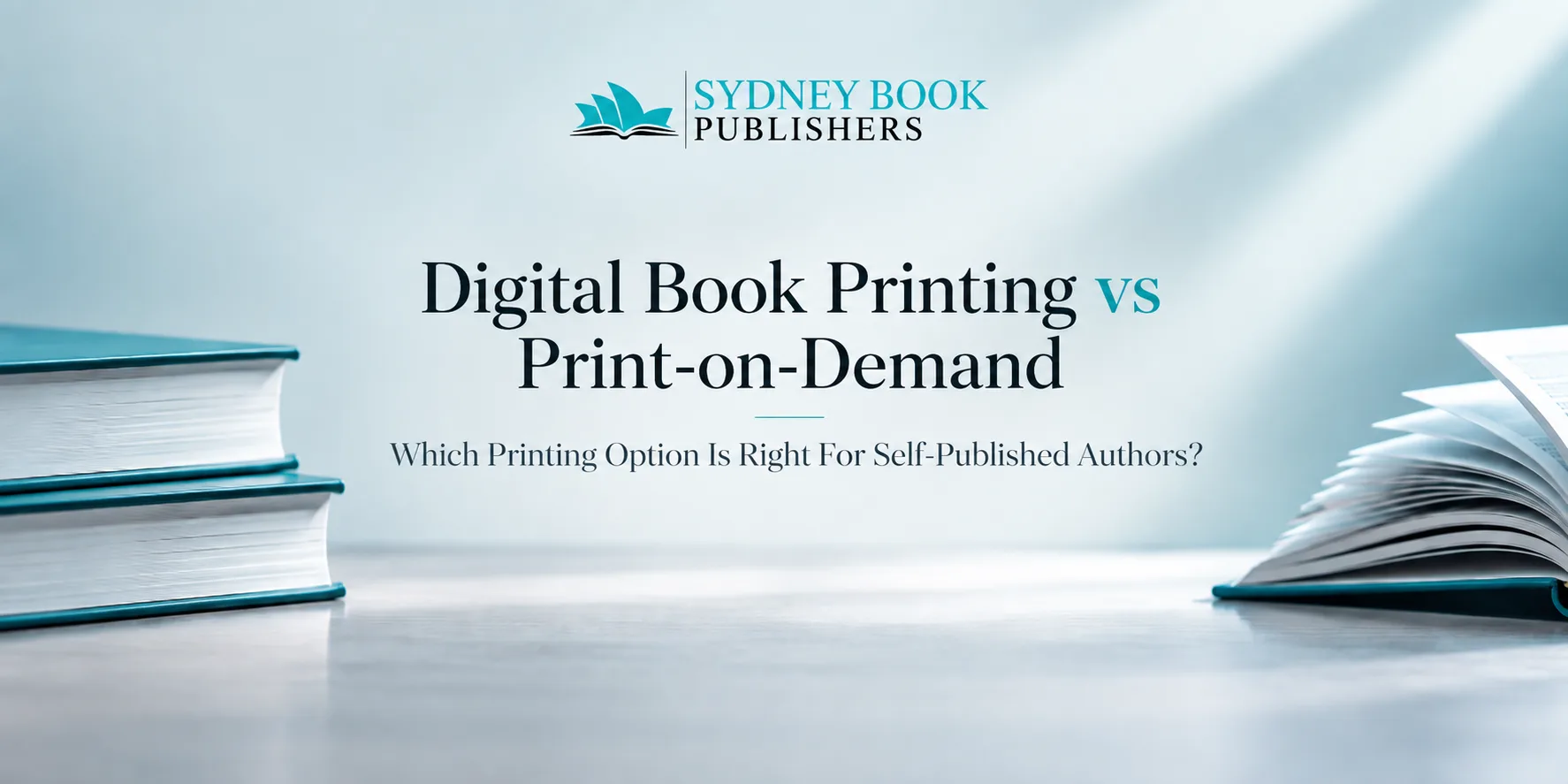 Digital Book Printing vs Print-on-Demand: Which Is Better for Self-Published Authors in Australia?